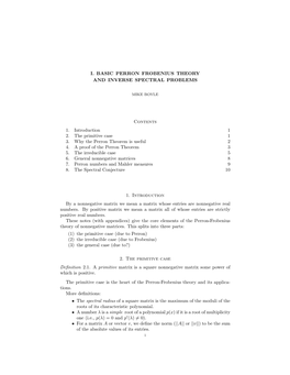 Basic Perron Frobenius Theory and Inverse Spectral Problems