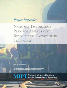 Project Responder: National Technology Plan For