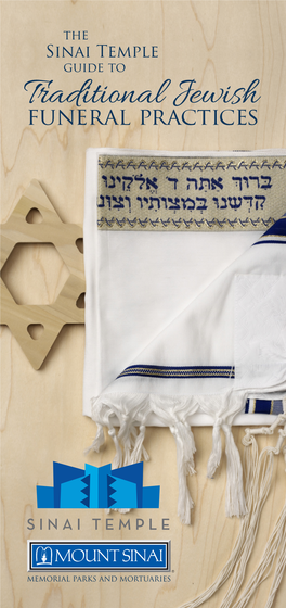 Traditional Jewish Funerals Are Marked by Simplicity