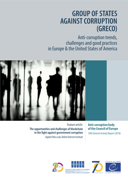 GROUP of STATES AGAINST CORRUPTION (GRECO) Anti-Corruption Trends, Challenges and Good Practices in Europe & the United States of America