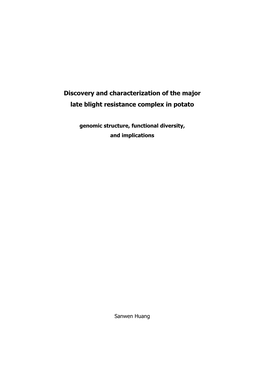 Discovery and Characterization of the Major Late Blight Resistance Complex in Potato