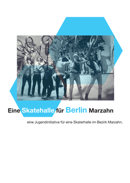 Eine Skatehalle Für Berlin Marzahn