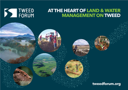 At the Heartof Land & Water Management on Tweed