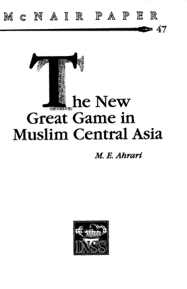 The New Great Game in Muslim Central Asia