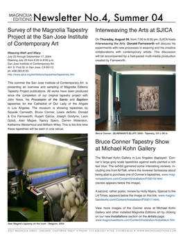EDITIONS Newsletter No.4, Summer 04 Survey of the Magnolia Tapestry Interweaving the Arts at SJICA