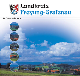 Landkreis Freyung-Grafenau Informationen Landkreis Freyung-Grafenau Grußwort