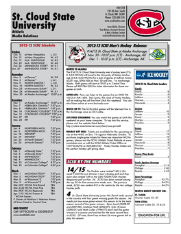 St. Cloud State University Men’S Hockey Team (7-5- November 0, 5-3-0 WCHA) Will Travel to the University of Alaska Anchor- Nov