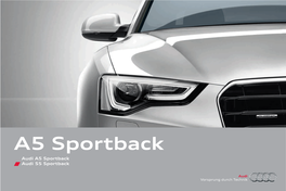 A5 Sportback Audi A5 Sportback Audi S5 Sportback