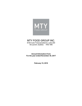 MTY FOOD GROUP INC. 8150 Route Transcanadienne, Suite 200 St-Laurent, Québec H4S 1M5