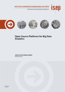 Open Source Platforms for Big Data Analytics