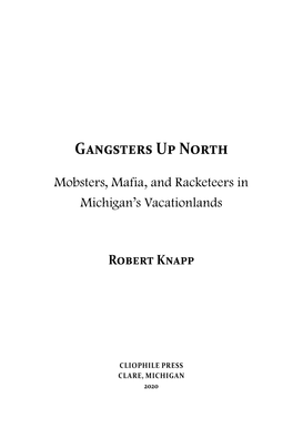 Gangsters up North