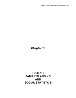 Chapter 13 HEALTH FAMILY PLANNING and SOCIAL