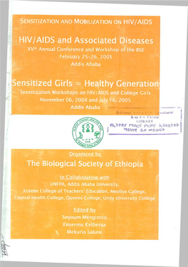 HIV/AIDS and Associated Diseases Sensitized Girls = Healthy Generation