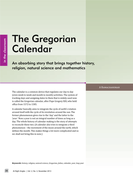 The Gregorian Calendar in the Classroom an Absorbing Story That Brings Together History, Religion, Natural Science and Mathematics