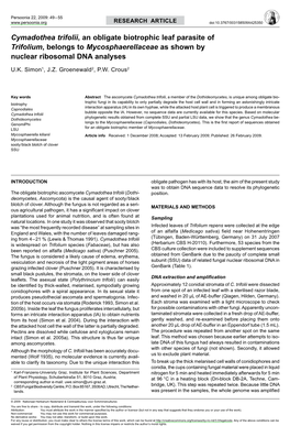 Cymadothea Trifolii, an Obligate Biotrophic Leaf Parasite of Trifolium, Belongs to Mycosphaerellaceae As Shown by Nuclear Ribosomal DNA Analyses