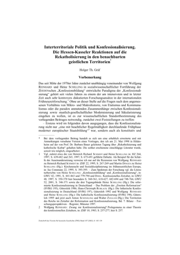 Interterritoriale Politik Und Konfessionalisierung. Die Hessen-Kasseler Reaktionen Auf Die Rekatholisierung in Den Benachbarten Geistlichen Territorien*