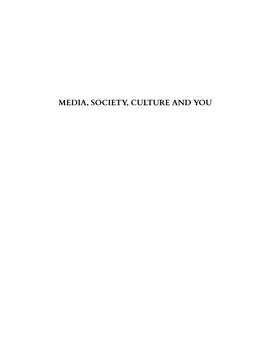 Media, Society, Culture and You