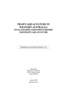 PRAWN Aquaculture in Western Australia: Final ESD Risk Assessment Report for PRAWN Aquaculture