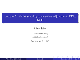 Lecture 2: Moist Stability, Convective Adjustment, PBL, RCE