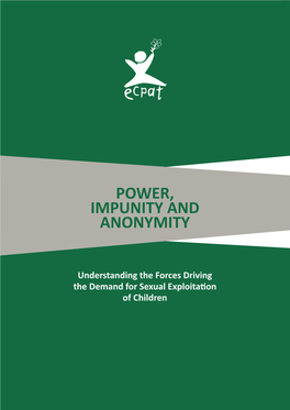 Power, Impunity and Anonymity