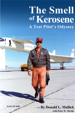 The Smell of Kerosene a Test Pilot’S Odyssey