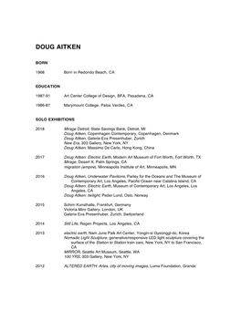 Doug Aitken Workshop”, Domus, February, Issue 922, Pp