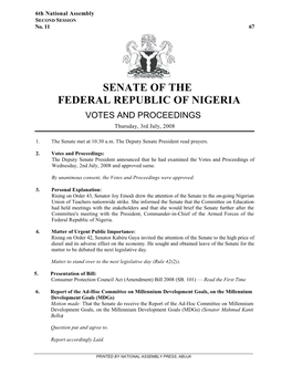 SENATE of the FEDERAL REPUBLIC of NIGERIA VOTES and PROCEEDINGS Thursday, 3Rd July, 2008