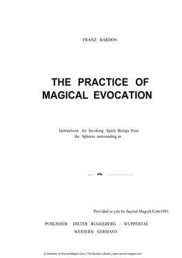 Franz Bardon: the Practice of Magical Evocation