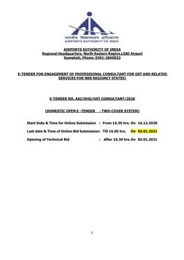 1 AIRPORTS AUTHORITY of INDIA Regional Headquarters, North Eastern Region,LGBI Airport Guwahati, Phone