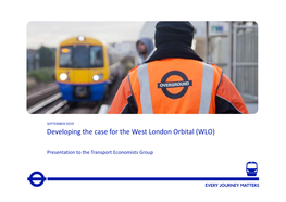 Developing the Case for the West London Orbital (WLO)