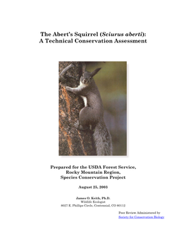 The Abert's Squirrel (Sciurus Aberti): a Technical Conservation Assessment