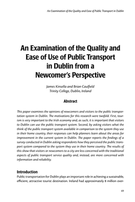 An Examination of the Quality and Ease of Use of Public Transport in Dublin from a Newcomer’S Perspective