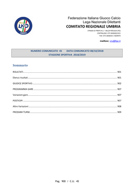 Comitato Regionale Umbria Strada Di Prepo N.1 = 06129 Perugia (Pg) Centralino: 075 5836002/015 Fax: 075 5836034 / 5839970