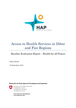 Access to Health Services in Diber and Fier Regions