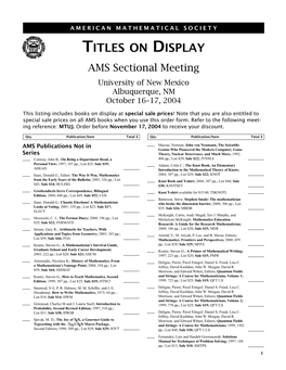 TITLES on DISPLAY AMS Sectional Meeting University of New Mexico Albuquerque, NM October 16–17, 2004