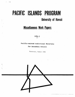 PACIFIC ISLANDS PROGRAM University of Hawaii