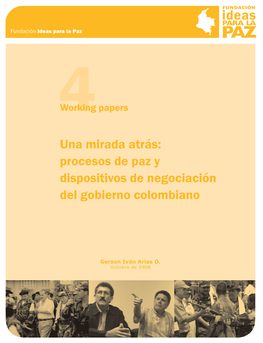 Procesos De Paz Y Dispositivos De Negociación Del Gobierno Colombiano