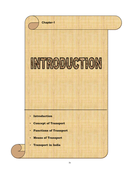 • Introduction • Concept of Transport • Functions of Transport • Means Of