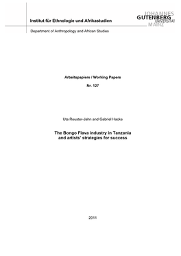 The Bongo Flava Industry in Tanzania and Artists' Strategies for Success Institut Für Ethnologie Und Afrikastudien