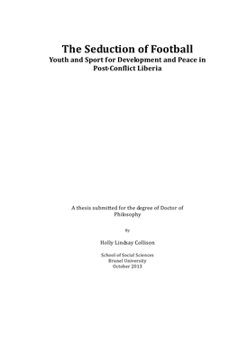 The Seduction of Football Youth and Sport for Development and Peace in Post-Conflict Liberia