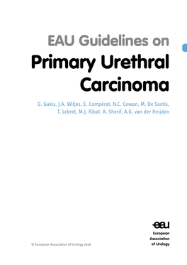 EAU Guidelines on Primary Urethral Carcinoma 2016