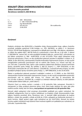 KRAJSKÝ ÚŘAD JIHOMORAVSKÉHO KRAJE Odbor Životního Prostředí Žerotínovo Náměstí 3, 602 00 Brno