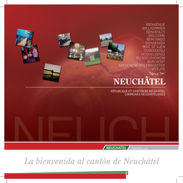 La Bienvenida Al Cantón De Neuchâtel