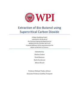 Extraction of Bio-Butanol Using Supercritical Carbon Dioxide