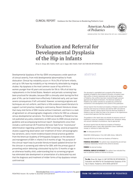 Evaluation and Referral for Developmental Dysplasia of the Hip in Infants Brian A