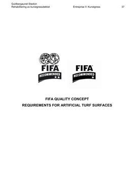 Fifa Quality Concept Requirements for Artificial Turf Surfaces
