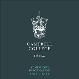 ADMISSIONS INFORMATION 2021 - 2022 Rising to a ‘Virtual’ Challenge