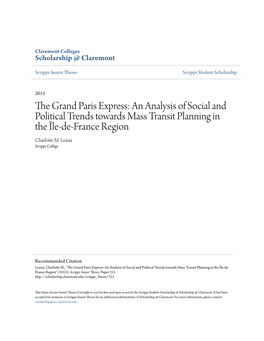 The Grand Paris Express: an Analysis of Social and Political Trends Towards Mass Transit Planning in the Ã”Le-De-France Regio