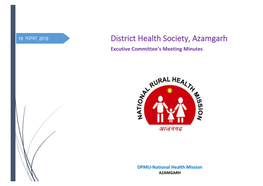 District Health Society, Azamgarh Excutive Committee’S Meeting Minutes
