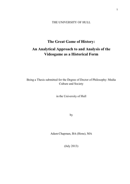 The Great Game of History: an Analytical Approach to and Analysis of the Videogame As a Historical Form
